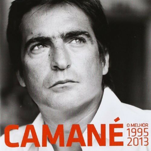 CAMANÉ - O MELHOR 1995-2013
